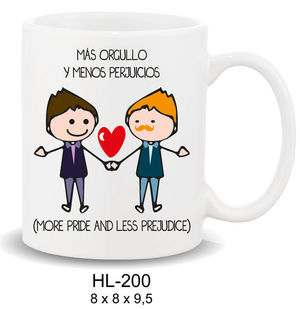 TAZA MENSAJE MAS ORGULLO Y MENOS PERJUICIOS HOMBRES