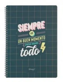 Libreta - Siempre Es Buen Momento Pa