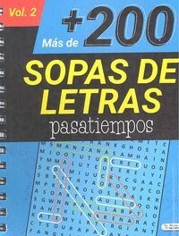 MAS DE 200 SOPAS DE LETRAS PASATIEMPOS VOL 2