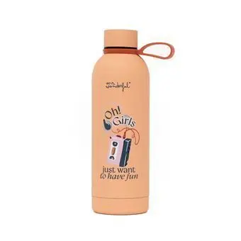 Botella Termina 550Ml - Oh¡ Girls Just Want To Have Fun