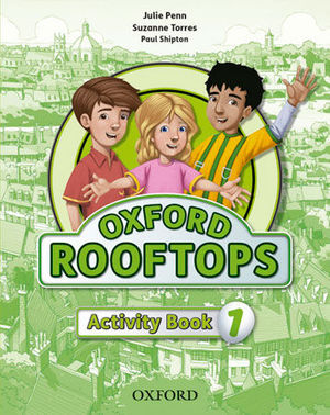 INGLES OXFORD ROOFTOPS 1ºE.P. WORKBOOK