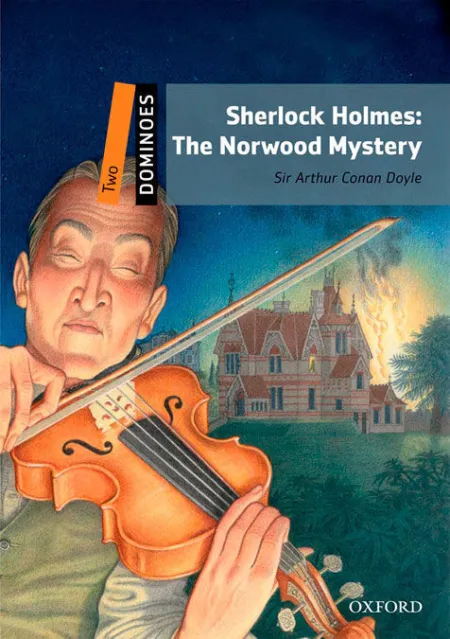 Sherlock Holmes The Norwood Mystery Arthur Conan