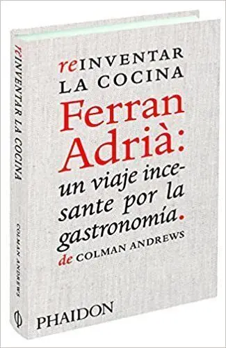 Esp Reinventar la Comida Ferran Adria: el Hombre Q