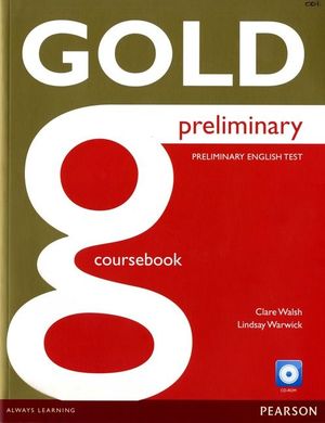 GOLD PRELIMINARY COURSEBOOK TEST CLARE WALSH
