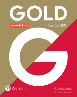 GOLD B1 PRELIMINARY NEW EDITION COURSEBOOK