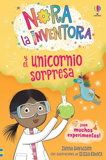 Nora la Inventora y el Unicornio Sorpresa - Libro 1