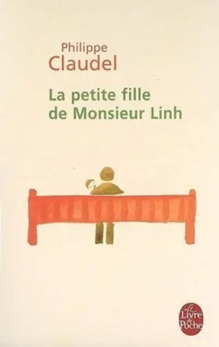 La Petite Fille de Monsieur Linh Philippe Claudel