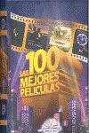 100 MEJORES PELICULAS,LAS (LIBRO MINIATURA)