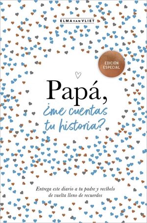 PAPÁ, ¿ME CUENTAS TU HISTORIA? (EDICIÓN OFICIAL)