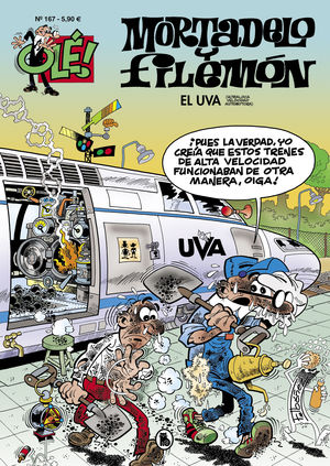 OLE MORTADELO 167 EL UVA ULTRACOLADA VELOCIDAD AUT