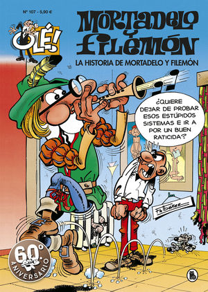 LA HISTORIA DE MORTADELO Y FILEMON OLE 107 MORTADE