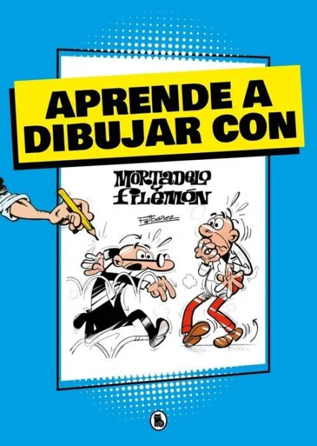 Aprende a Dibujar con Mortadelo y Filemón (Mortade
