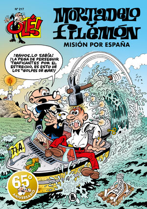 OLE MORTADELO Y FILEMON 217 - MISION POR ESPA¥A