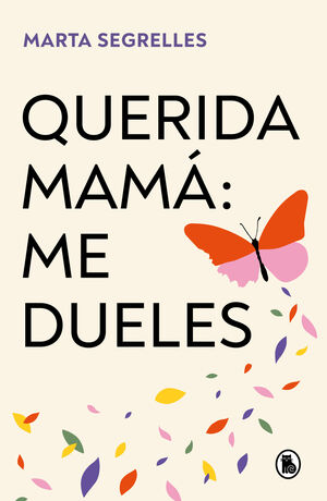 QUERIDA MAMA ME DUELES