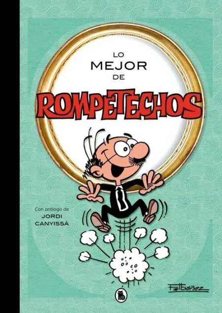Lo Mejor de Rompetechos