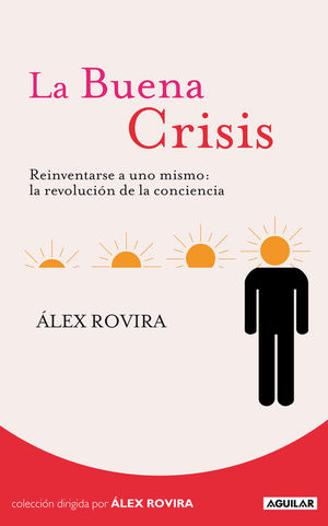 LA BUENA CRISIS ALEX ROVIRA