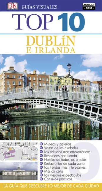 Dublin e Irlanda Top 10 2018
