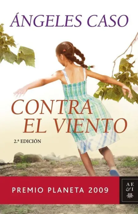 Contra el Viento Angeles Caso Premio Planeta 09