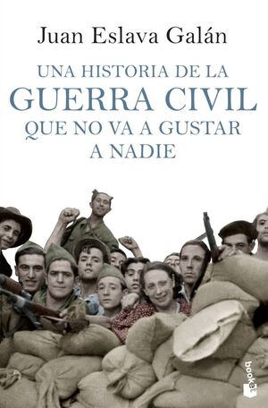 UNA HISTORIA GUERRA CIVIL QUE NO VA A GUSTAR A NAD
