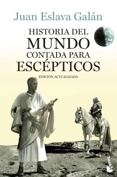 Historia del Mundo Contada para Escepticos