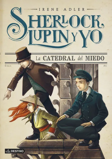 Sherlock, Lupin y yo la Catedral del Miedo