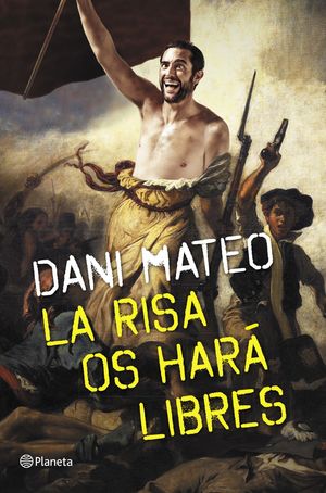 LA RISA OS HARA LIBRES DANI MATEO