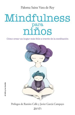 MILDFULNESS PARA NIÑOS PALOMA SAINZ VARA DE REY
