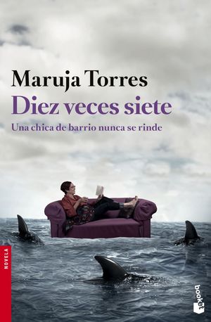 DIEZ VECES SIETE MARUJA TORRES