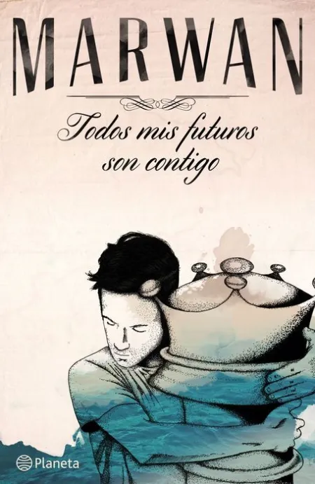Todos Mis Futuros Son Contigo