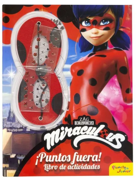 Miraculous. ladybug. ¡Puntos Fuera! Actividades con