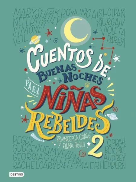 Cuentos de Buenas Noches para Niñas Rebeldes 2