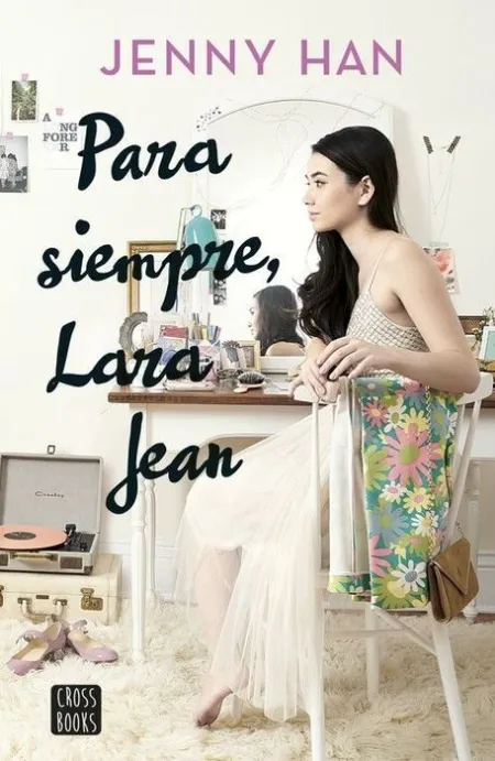 Para Siempre Lara Jean Jenny Han