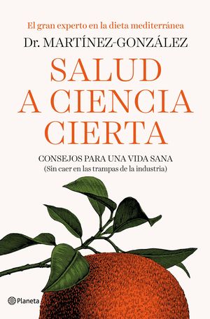 A SALUD A CIENCIA CIERTA DR. MARTINEZ-GONZALEZ