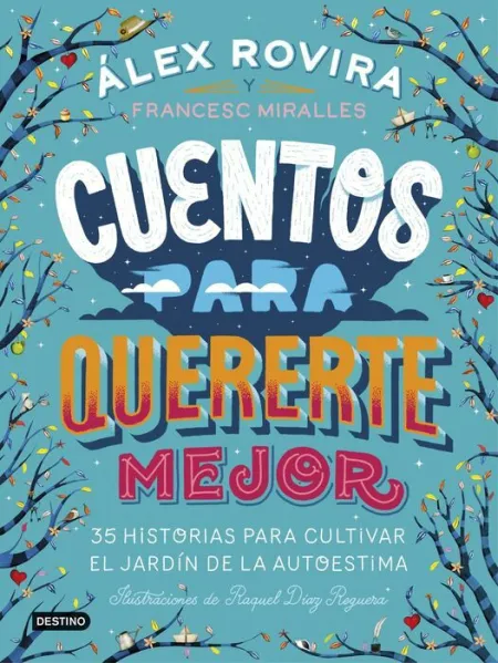 Cuentos para Quererte Mejor