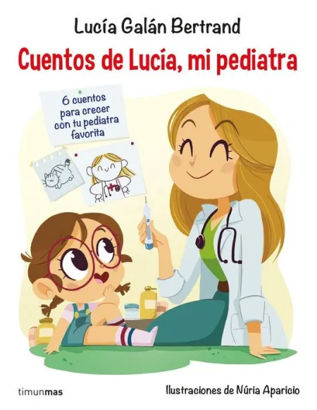 Cuentos de Lucia mi Pediatra
