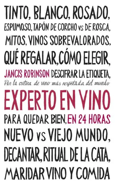 Experto en Vino en 24 Horas. (Gastro)