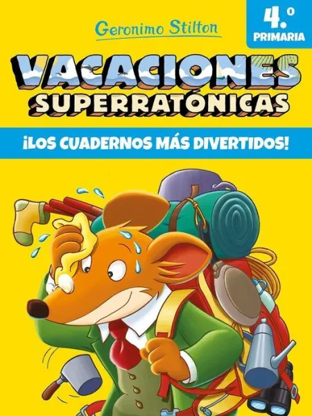 Vacaciones Superratónicas, 4 Primaria : ¡Los Cuadernos Más Divertidos!