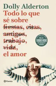 Todo lo que sé Sobre el Amor