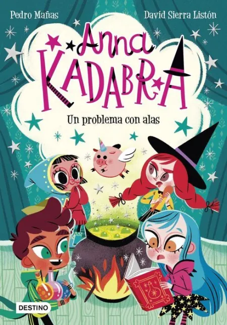 Anna Kadabra 2 un Problema con Alas