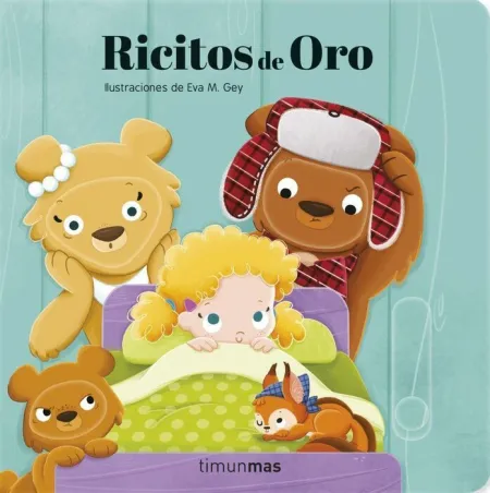 Ricitos de Oro. Mecanismos
