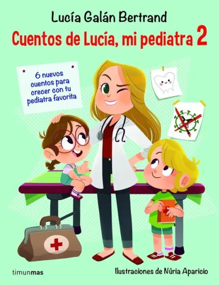 Cuentos de Lucia, mi Pediatra 2