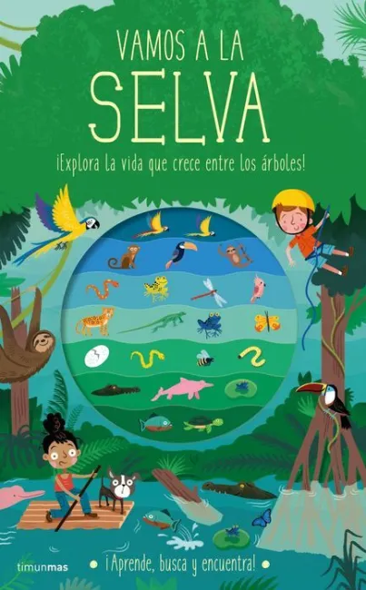 Vamos a la Selva