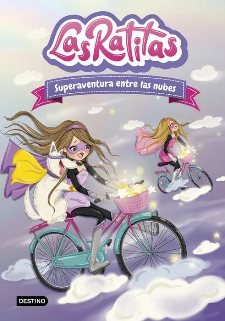 Las Ratitas 4. Superaventura entre las Nubes