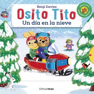 OSITO TITO. UN DIA EN LA NIEVE