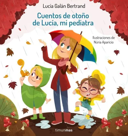 Cuentos de Otoño de Lucia, mi Pediatra