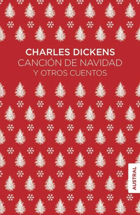 Cancion de Navidad y Otros Cuentos