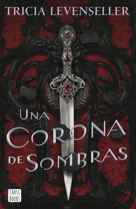 Una Corona de Sombras