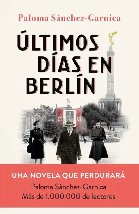 Últimos Días en Berlín (F. P. planeta 2021)