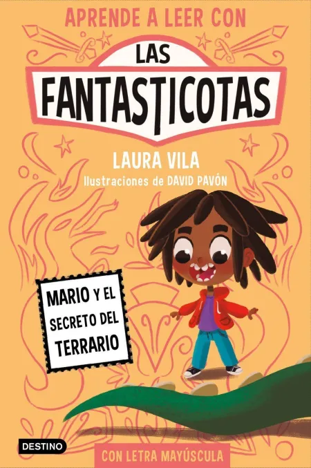 Las Fantasticotas 2. Mario y el Secreto del Terrar
