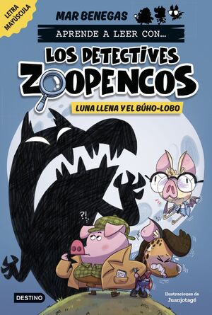 APRENDE A LEER CON... LOS DETECTIVES ZOOPENCOS 3.